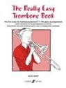 Alan Gout - Really Easy Trombone Book