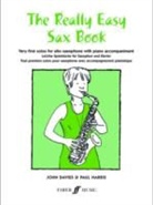 John Davies, Paul Harris - Really Easy Saxophone Book