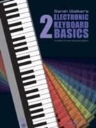 Sarah Walker - Electronic Keyboard Basics