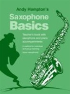 Andy Hampton - Saxophone Basics