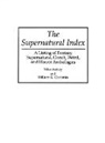 Michael Ashley, Mike Ashley, William Cantento, William G. Cantento, William G. Contento - Supernatural Index