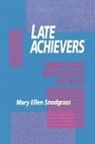 Mary Ellen Snodgrass, Snodgrass Mary Ellen - Late Achievers