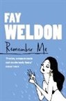 Fay Weldon, Weldon Fay - Remember Me