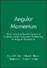 Robert J. Gordon, Robert James Gordon, Valeria D. Kleiman, Hongkun Park, Richard N. Zare, Richard N. Zare... - Angular Momentum Text and Companion Set