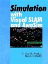 &amp;apos, A. Alan B. Pritsker, Jean J O'Reilly, Jean J. O'Reilly, Jean J. (Symix Systems O'Reilly, Jean J. (Symix Systems O''reilly... - Simulation With Visual Slam and Awesim