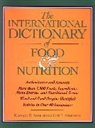 Kenneth N Anderson, Kenneth N. Anderson, Kenneth N. Anderson Anderson, Kn Anderson, Lois E Anderson, Lois E. Anderson... - International Dictionary of Food & Nutrition