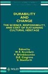 W. E. Krumbein, W. E. Brimblecombe Krumbein, W.e. Brimblecombe Krumbein, We Krumbein, KRUMBEIN W E BRIMBLECOMBE PETER, Peter Brimblecombe... - DURABILITY AND CHANGE