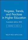 Au (Assessment Update), Trudy W. Banta, Trudy W. Banta, Trudy W. Banta - Assessment Update: Progress, Trends, and Practices in Higher