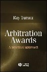 R Turner, Ray Turner, Ray (Visiting Professor Turner, Turner Ray - Arbitration Awards