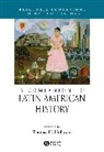 T Holloway, TH Holloway, Thomas H. Holloway, Thomas H. (University of California Holloway, Thomas H. Holloway, Thomas H. Holloway... - Companion to Latin American History