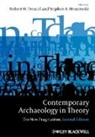 Robert W. Preucel, Robert W. Mrozowski Preucel, Stephen A. Mrozowski, Robert W. Preucel - Contemporary Archaeology in Theory