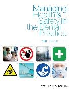 J Bonehill, Jane Bonehill, Jane (Proprietor of Denmed Training and Bonehill, Jane (Proprietor of DenMed Training and Consultancy) Bonehill, Bonehill Jane - Managing Health and Safety in the Dental Practice