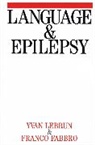 F Fabbro, Franco Fabbro, Fabbro Franco, Yvan Lebrun, Yvan Fabbro Lebrun, Lebrun Yvan... - Language and Epilepsy