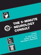 D. Joanne Lynn, Herbert B. Newton, Alexander Rae-Grant - 5-Minute Neurology Consult