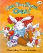 Michael Coleman, Gwyneth Williamson - One, Two, Three, Oops!
