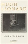 Hugh Leonard - Out After Dark