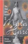 Diane Samuels - True Life Fiction of Mata Hari