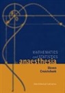 Steven Cruickshank, Steven Cruikshank, Douglas Whitby, Whitby Douglas - Mathematics and Statistics in Anaesthesia