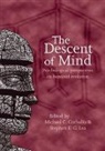 Michael (Department of Psychology Corballis, Michael C. Lea Corballis, Michael Lea Corballis, Michael Corballis, Michael (Department of Psychology Corballis, Michael C. Corballis... - Descent of Mind