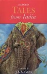 J E B Gray, J. E. B. Gray, J.e.b. Gray - Tales From India
