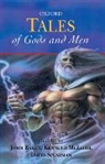 John Bailey, John Mcleish Bailey, Kenneth McLeish, David Spearman, Rosamund Fowler - Tales of Gods and Men