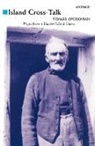 &amp;apos, Tomas Crohan, O CROHAN TOMAS, O&amp;apos, Thomas O'Crohan, Tom??s O'Crohan... - Island Cross-Talk