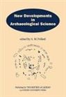 A. M. Pollard, A. M. (Professor of Archaeological Scienc Pollard, A.m. Pollard, POLLARD A M, A. M. Pollard, A. M. (Professor of Archaeological Sciences Pollard... - New Developments in Archaeological Science