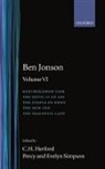 Ben Jonson, Jonson Ben, C. H. Herford, Herford C. H., Eric Simpson, P. Simpson... - Complete Critical Edition