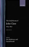 John Clare, Margaret Grainger, Grainger Margaret, David Powell, Eric Robinson, Robinson Eric - Early Poems of John Clare 1804-1822