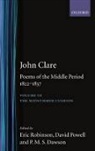 John Clare, Clare John, P. M. S. Dawson, David Powell, Eric Robinson, Robinson Eric - John Clare: Poems of the Middle Period, 1822-1837