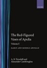A. Cambitoglou, Alexander Cambitoglou, A. D. Trendall, A. D. Cambitoglou Trendall, A.d. Cambitoglou Trendall, Trendall A. D. - Red-Figured Vases of Apulia.: Volume 1: Early and Middle Apulian