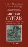 A. T. Reyes, A. T. (Teacher of Greek and Latin Reyes, Reyes A. T. - Archaic Cyprus
