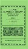 Isidore, Isidorus, W. M. Lindsay - Isidore Etymologiae Vol. Ii. Books Xi-Xx