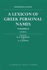 M. J. (Emeritus Professor of Classical St Osborne, M. J. Byrne Osborne, Michael J. Byrne Osborne, S. G. Byrne, S. G. (Graduate Research Assistant Byrne, Byrne S. G.... - Lexicon of Greek Personal Names: Volume Ii: Attica