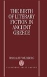 Margalit Finkelberg, Margalit (Associate Professor in Class Finkelberg, Margalit (Associate Professor in Classics Finkelberg, Finkelberg Margalit - Birth of Literary Fiction in Ancient Greece