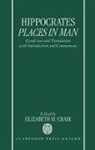 Hippocrates, Elizabeth M. Craik, Elizabeth M. (Professor at the Department of Classics Craik - Hippocrates: Places in Man