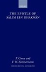 Patricia Zimmermann Crone, CRONE PATRICIA ZIMMERMANN FRIEDR, Salim Ibn Dhakwan, Dhakwan Salim Ibn, Patricia Crone, Friedrich Zimmermann - Epistle of Salim Ibn Dhakwan