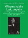 Anne C. Shreffler, Anne C. (Assistant Professor Shreffler - Webern and the Lyric Impulse