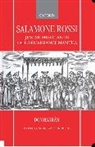 Don Harran, Don (Artur Rubinstein Professor of Musicol Harran, Don Harrán - Salamone Rossi, Jewish Musician in Late Renaissance Mantua