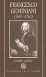 Enrico Careri, Enrico (Post-Doctoral Fellow Careri, Careri Enrico - Francesco Geminiani (1687-1762)