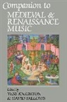 Tess (Editor of ^Iearly Music^r Knighton, Tess Fallows Knighton, KNIGHTON TESS FALLOWS DAVID, David Fallows, Fallows David, Tess Knighton - Companion to Medieval and Renaissance Music