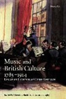 Christina Bashford, Christina (Senior Lecturer in Music Bashford, Christina Langley Bashford, BASHFORD CHRISTINA LANGLEY LEANNE, Cyril Ehrlich, Christina Bashford... - Music and British Culture, 1785-1914