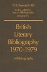HOWARD HILL T H, T. H. Howard-Hill, T. H. (C. Wallace Martin Professor of Howard-Hill, T. H. (C. Wallace Martin Professor of English Howard-Hill, Howard-Hill T. H. - British Literary Bibliography 1970-1979