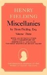 Henry Fielding, Henry Knight Miller, Hugh Amory, Goldgar, Bertrand A Goldgar, Bertrand A. Goldgar - Miscellanies By Henry Fielding, Esq: Volume Three