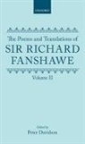 Richard Fanshawe, Sir Richard Fanshawe, Fanshawe Richard, Peter Davidson - Poems and Translations of Sir Richard Fanshawe: The Poems and