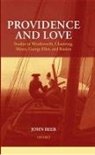 John Beer, John (Professor Emeritus of English Literatu Beer, John (Professor Emeritus of English Literature Beer, Beer John - Providence and Love