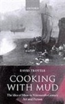 David Trotter - Cooking With Mud