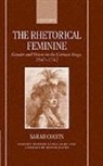 Sarah Colvin, Sarah (Lecturer in German Colvin, Colvin Sarah - Rhetorical Feminine