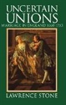 Lawrence Stone, Lawrence (Former Director of Shelby Cullom Stone - Uncertain Unions