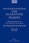 W. E. Gladstone, W.e. Gladstone, H. C. G. Matthew, Matthew H. C. G. - Gladstone Diaries: Volume 12: 1887-1891